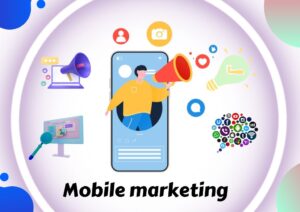 mobile marketing क्या हैं, इसे कैसे करें?